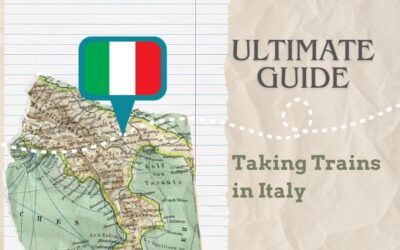 Ultimate Guide to Using Trains in Italy